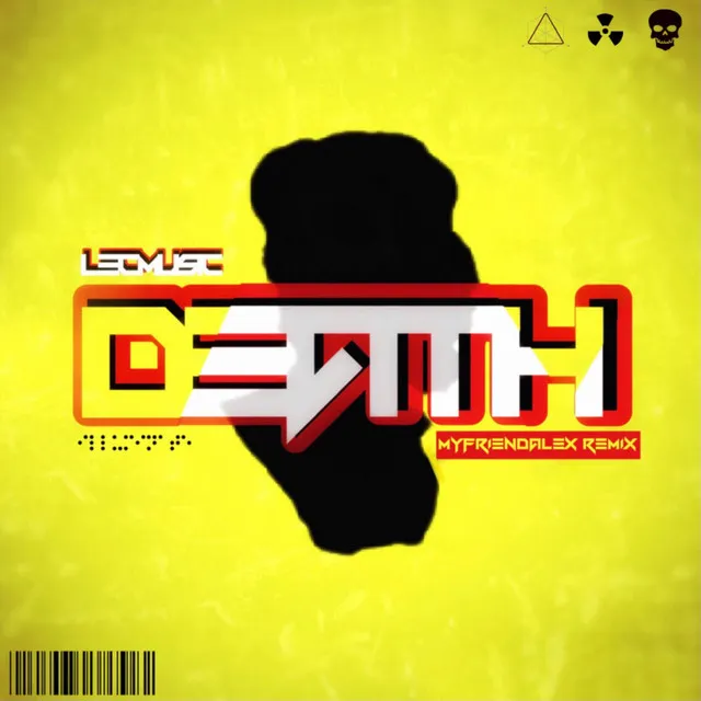 DEATH (MyFriendAlex Remix)