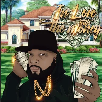 In Love With The Money by Dot Luciano