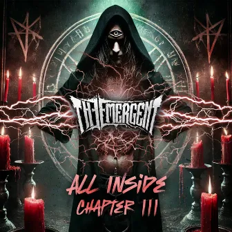 All Inside: Chapter III by THE EMERGENT