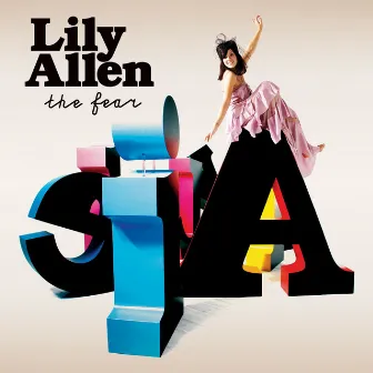 The Fear by Lily Allen