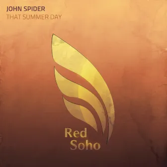 That Summer Day by John Spider