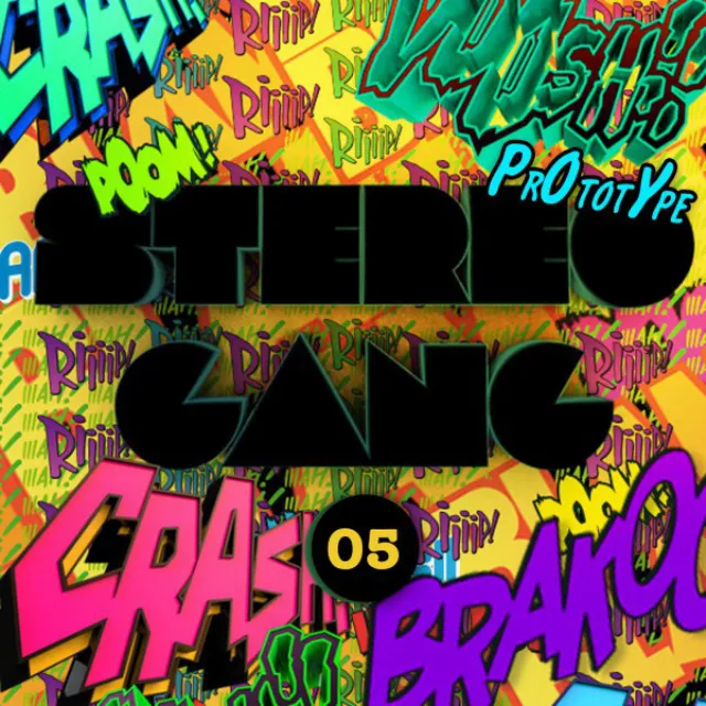 Stereo Gang 05