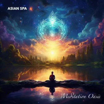 Meditation Oasis by Asian Spa