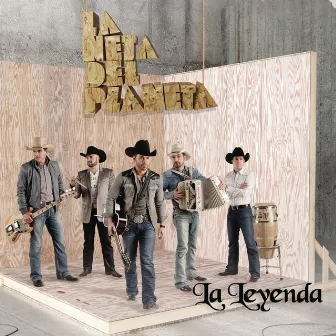 La Neta del Planeta by La Leyenda