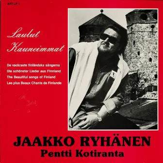 Laulut kauneimmat by Jaakko Ryhänen