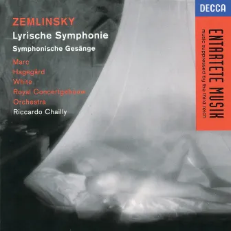 Zemlinsky: Lyric Symphony; Sinfonische Gesänge by Alessandra Marc