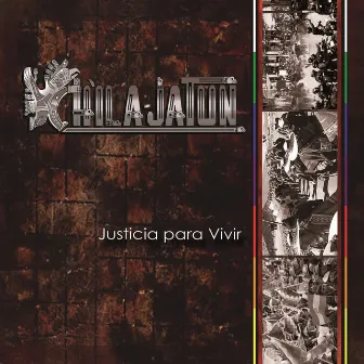 Justicia para Vivir by Chila Jatun