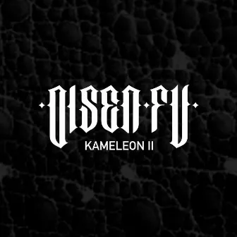 Kameleon 2 by Olsen & Fu