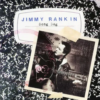 Song Dog by Jimmy Rankin