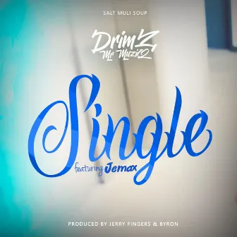 Single by Drimz Mr Muziq