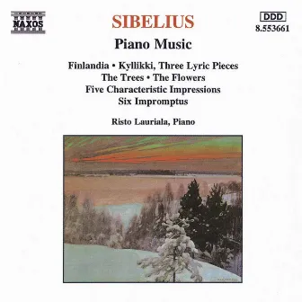 Sibelius: Piano Music (Selection) by Risto Lauriala