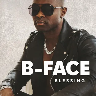 Blessing by B-Face