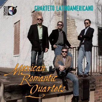 Mexican Romantic Quartets by Cuarteto Latinoamericano