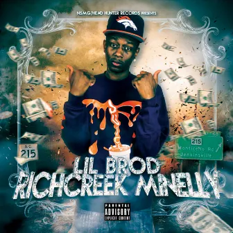 Richcreek Minelly by Lil Brod