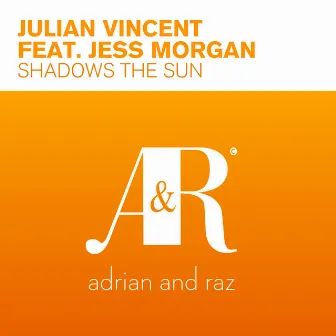 Shadows The Sun by Julian Vincent