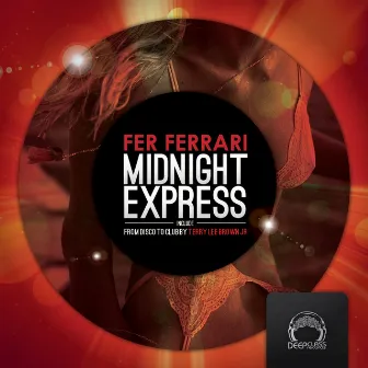 Midnight Express EP by Fer Ferrari