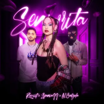 Senorita by Ruxit