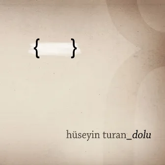 Dolu by Hüseyin Turan