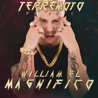 Terremoto by William el Magnifico