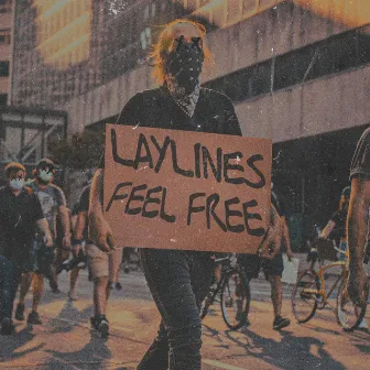 Feel Free by Laylines