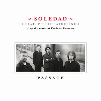 Passage by Soledad