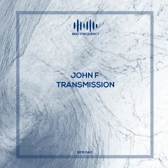 Transmission by John F