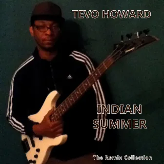 Indian Summer by Tevo Howard