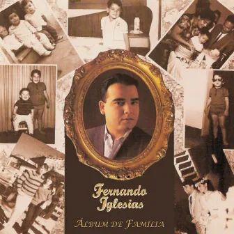 Álbum de Família by Fernando Iglesias