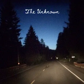 The Unknown by Northwest Stories