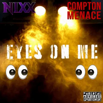 Eyes On Me by NIXX