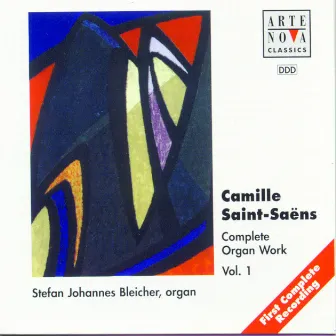 Saint-Saens: Complete Organ Works-Box by Stefan Johannes Bleicher