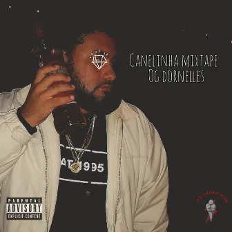 Canelinha Mixtape by OG Dornelles