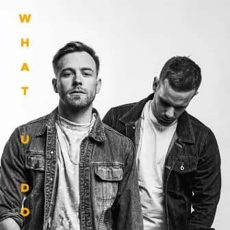 What U Do by Wild Culture