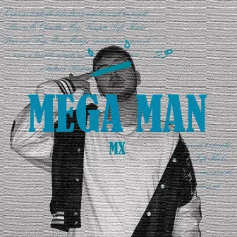 Mega Man by MX