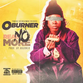 Real No More by O-Burner