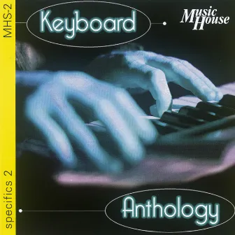 Keyboard Anthology by Sam Fonteyn