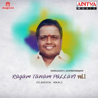 Ragam Tanam Pallavi Vol. 1 by Muthu Thandavar