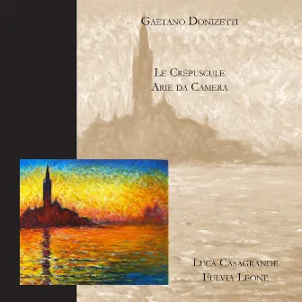 Donizetti: Le crépuscule - Arie da camera by Luca Casagrande