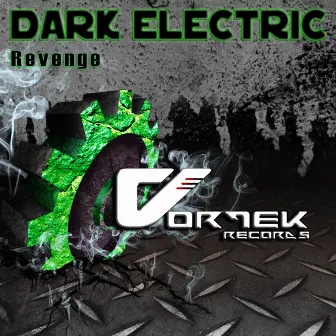 Revenge by Dark Electric