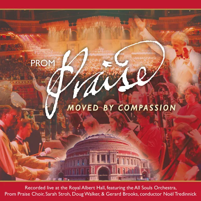 Prom Praise - Moved By Compassion