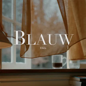 Blauw by Eliën