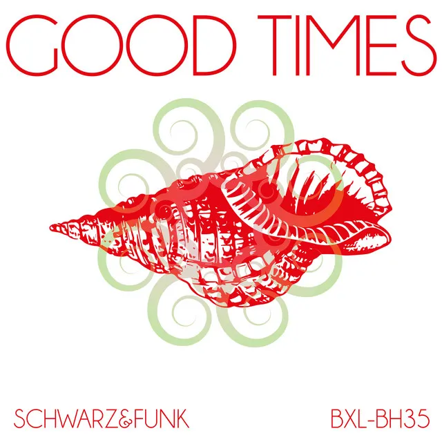 Good Times - Beach House Mix Radio Cut