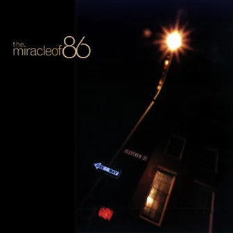 Miracle of 86 by Miracle Of 86