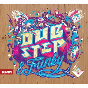 Dubstep and Funky by 