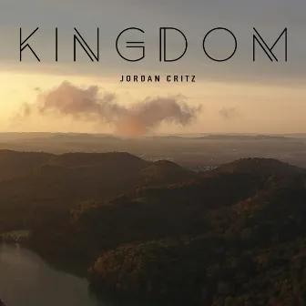 Kingdom by Jordan Critz