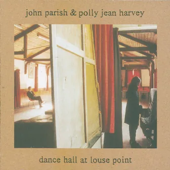 Dance Hall At Louse Point by John Parish