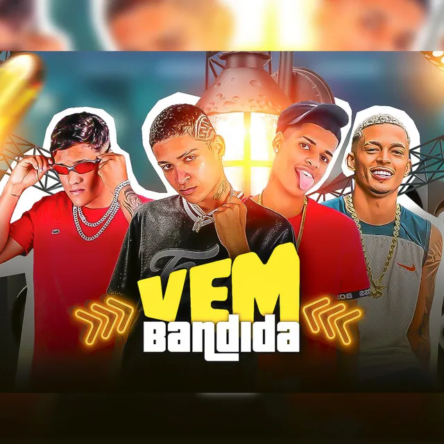 Vem Bandida