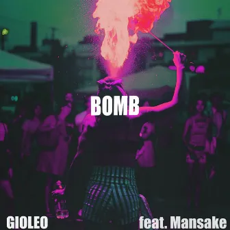 BOMB by GioLeo