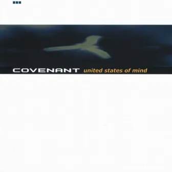 United States of Mind by Covenant