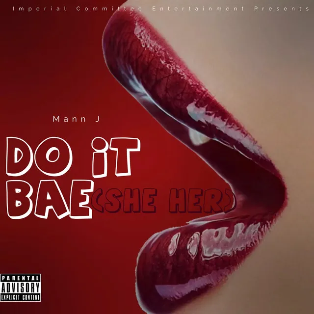 Do It Bae (She Her)